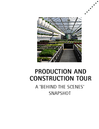 Production and Construction Tour